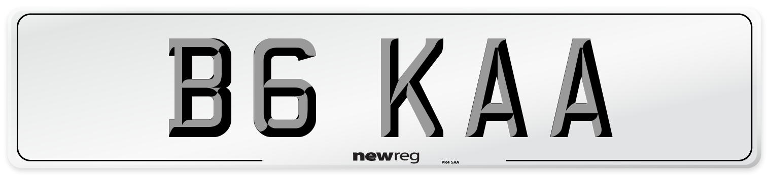 B6 KAA Number Plate from New Reg